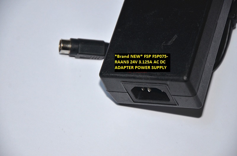 *Brand NEW* 4pin FSP 24V 3.125A FSP075-RAAN3 AC DC ADAPTER POWER SUPPLY
